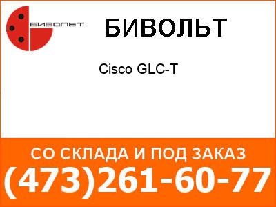 - Cisco GLC-T